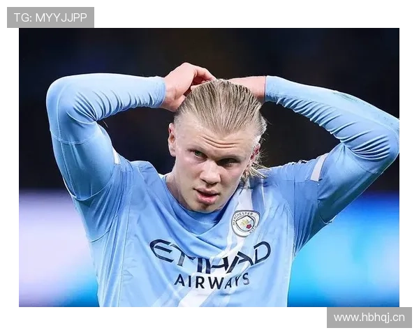 哈兰德战术角色:如何影响曼城体系的攻防转换与空间利用 哈兰德战术角色:如何影响曼城体系的攻防转换与空间利用